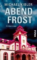 Abendfrost Kibler Michael