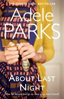 About Last Night Parks Adele