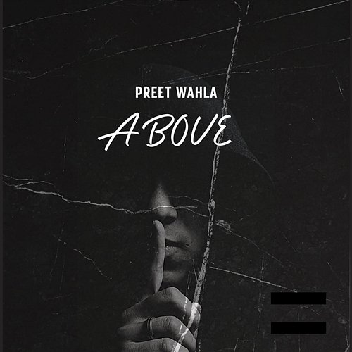 Above Preet Wahla