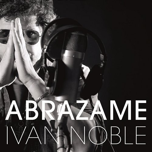 Abrazame Ivan Noble