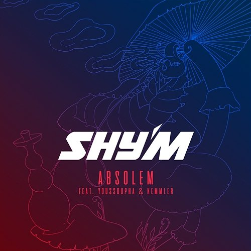Absolem Shy'm
