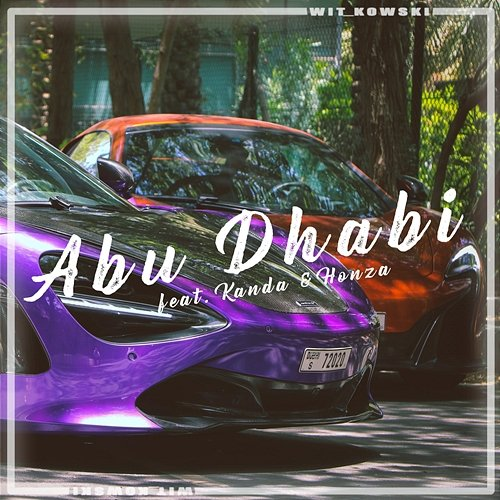 Abu Dhabi Honza, WiT_kowski feat. Kanda