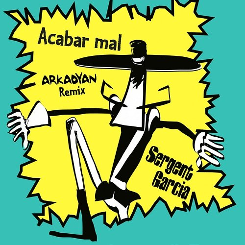 Acabar mal Sergent Garcia