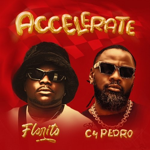 Accelerate Sandro Beatz, C4 Pedro, Florito