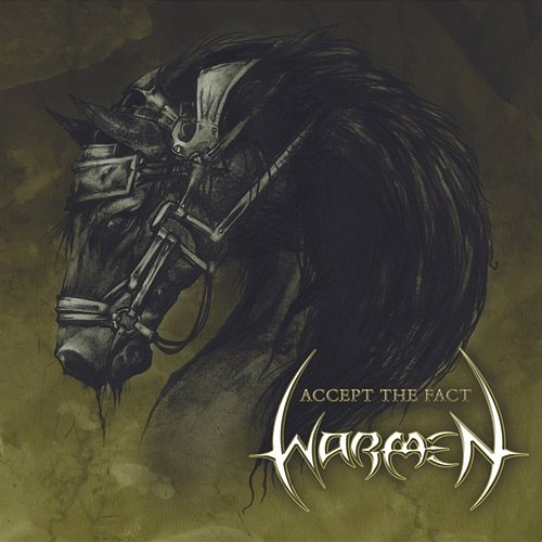 Accept The Fact Warmen