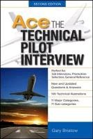 ACE: The Technical Pilot Interview Bristow Gary