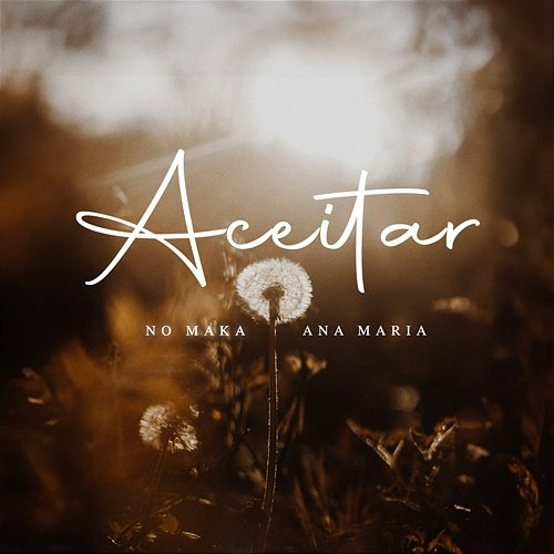 Aceitar No Maka, Ana Maria