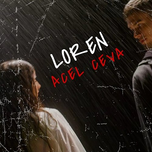 Acel ceva Loren