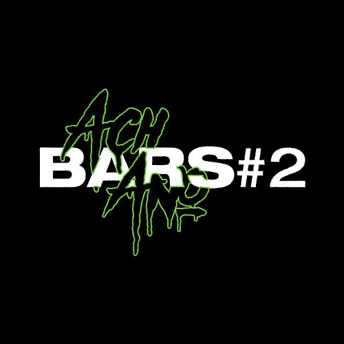 Ach Ano Bars #2 Maniak