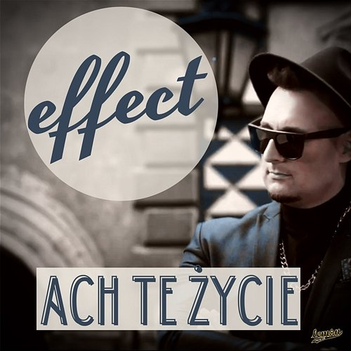 Ach te życie Effect