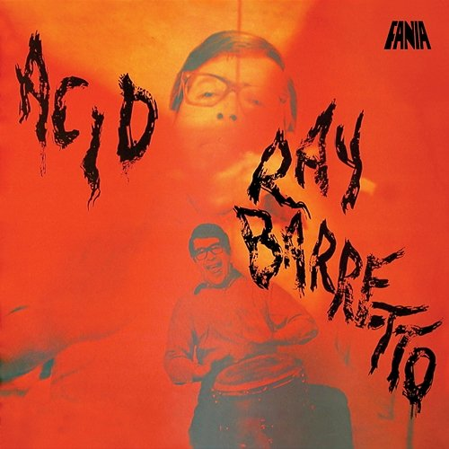 Acid Ray Barretto