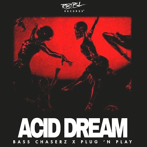 Acid Dream Bass Chaserz, Plug 'N Play