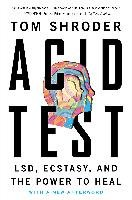 Acid Test Shroder Tom