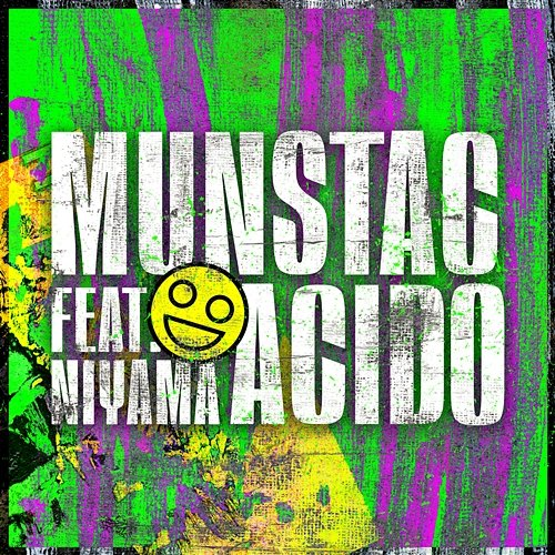 Acido Munstac feat. NIYAMA