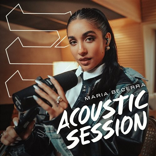 ACOUSTIC SESSION Maria Becerra