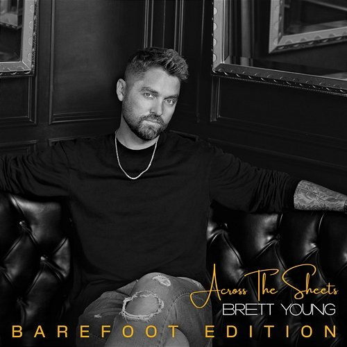 Across The Sheets Brett Young