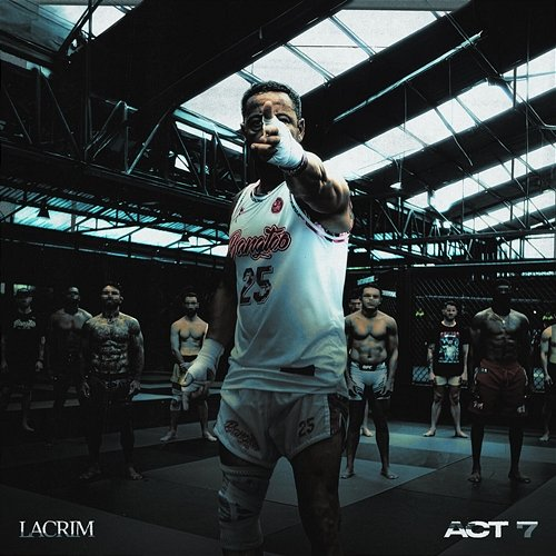 ACT 7 Lacrim