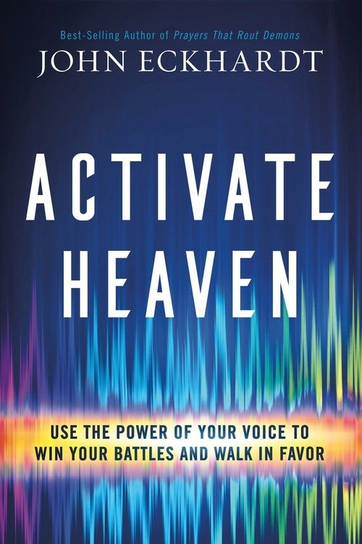 Activate Heaven Eckhardt John