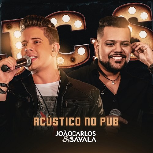 Acústico no PUB João Carlos e Savala
