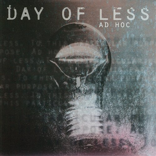 Ad Hoc Day Of Less