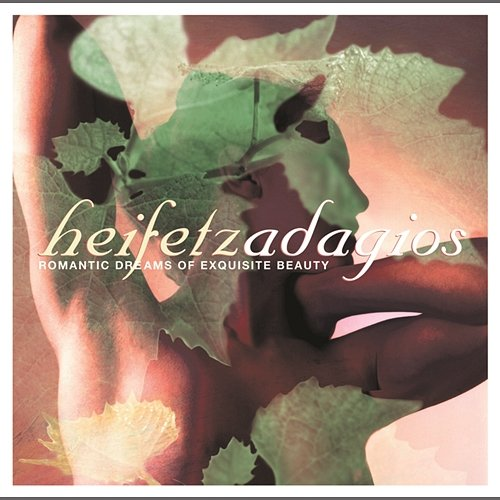 Adagios Jascha Heifetz