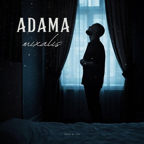 ADAMA Mixalis, Lev