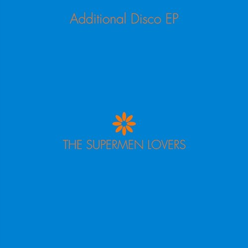 Additional Disco The Supermen Lovers