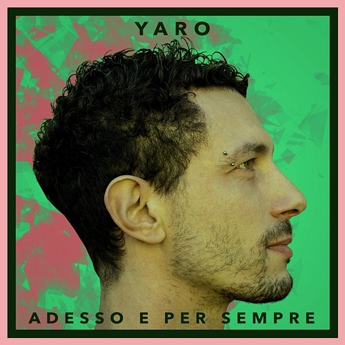 Adesso e per sempre Yaro
