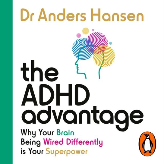ADHD Advantage - audiobook Hansen Anders