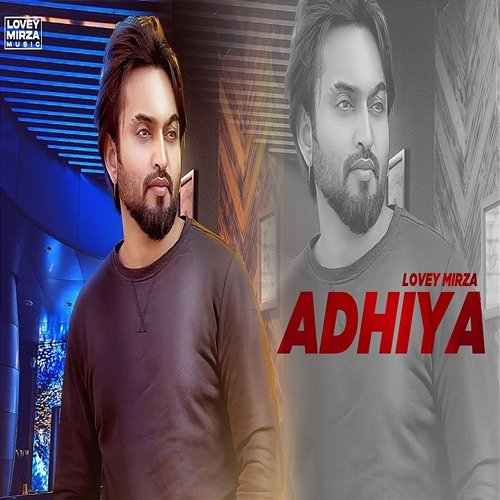 Adhiya Lovey Mirza