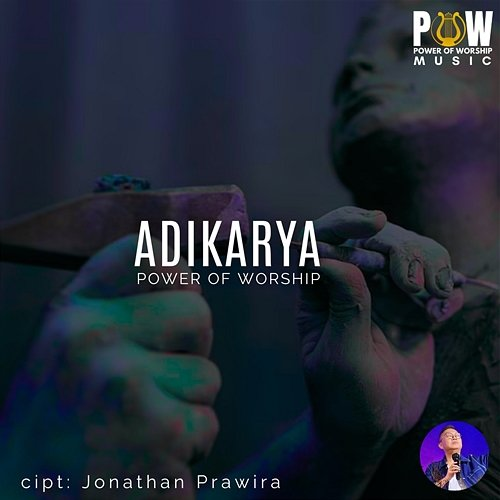 Adikarya Power Of Worship, Jonathan Prawira