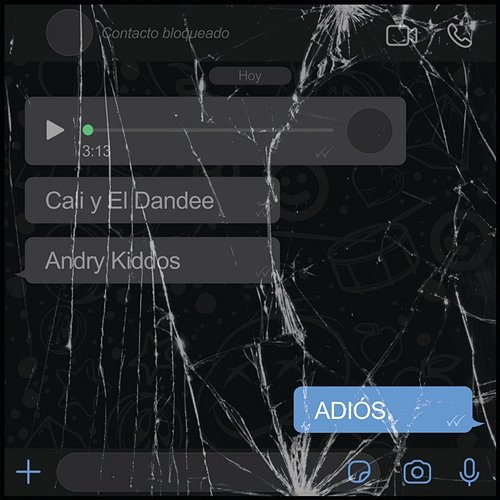 Adiós Cali Y El Dandee, Andry Kiddos