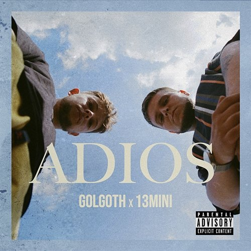 Adios Golgoth, 13Mini
