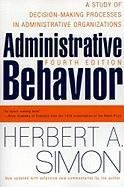 Administrative Behavior, 4th Edition Simon Herbert A.