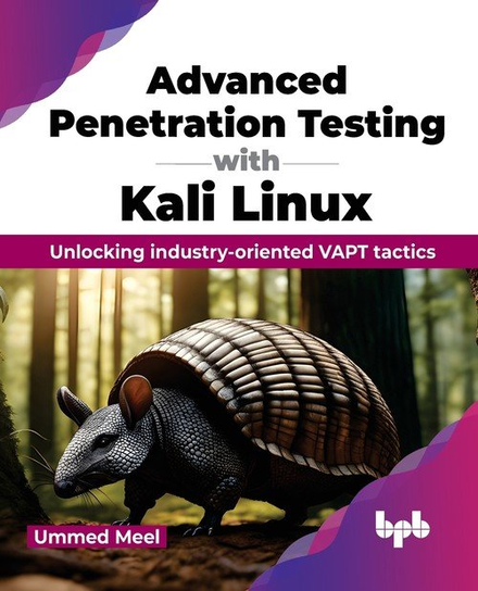 Advanced Penetration Testing with Kali Linux W opisie