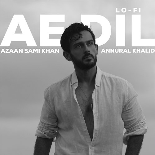 Ae Dil Azaan Sami Khan & Annural Khalid