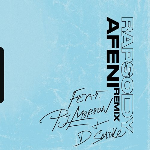 Afeni Rapsody feat. PJ Morton, D Smoke