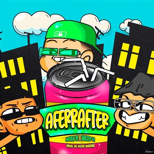 AFERRAFTER Aguila DS, Saulito Pi & DJ Alexis Nájera