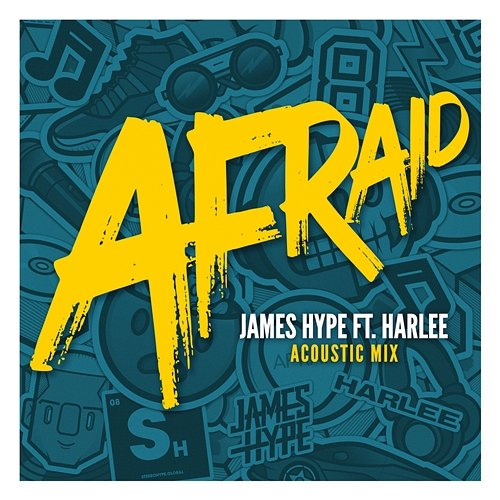 Afraid James Hype feat. HARLEE