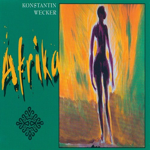 Afrika Konstantin Wecker