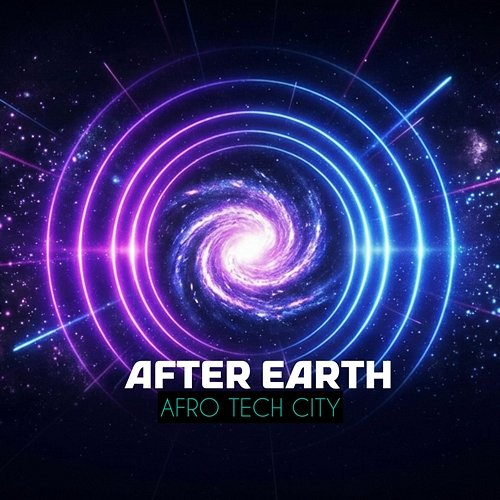 After Earth Afro Tech City