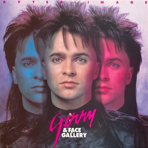 After-Image Gerry And Face Gallery