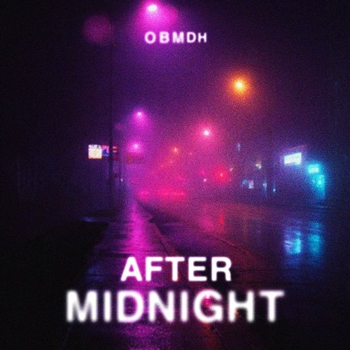 After Midnight OBMDH