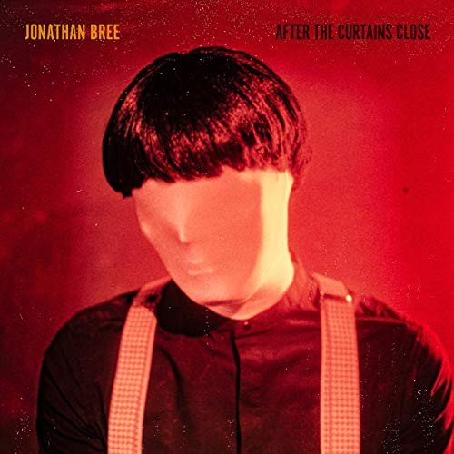 After The Curtains Close Bree Jonathan
