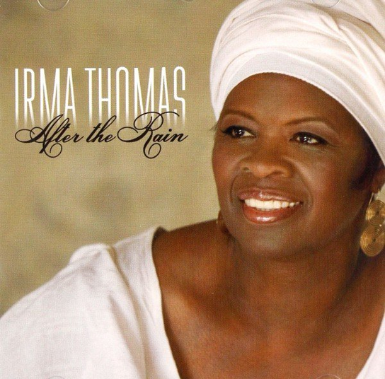 After The Rain Irma Thomas