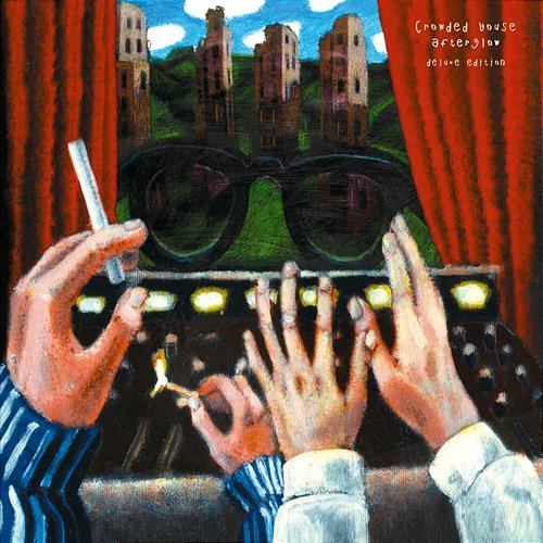 Afterglow Crowded House