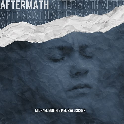 Aftermath Michael Borth, Melissa Lischer