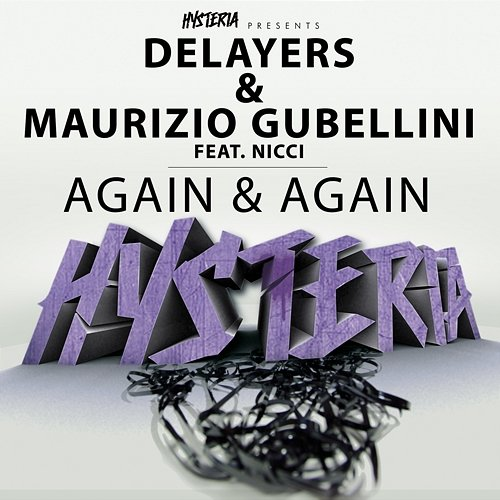 Again & Again Delayers & Maurizio Gubellini