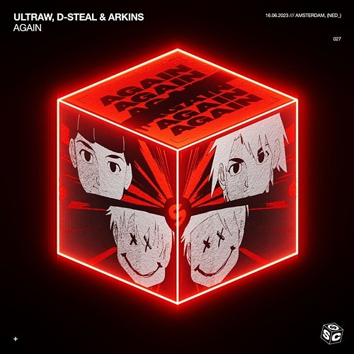 Again ULTRAW, D-Steal & Arkins