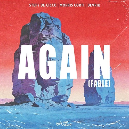 Again (Fable) Morris Corti, Stefy De Cicco, DEVRIK